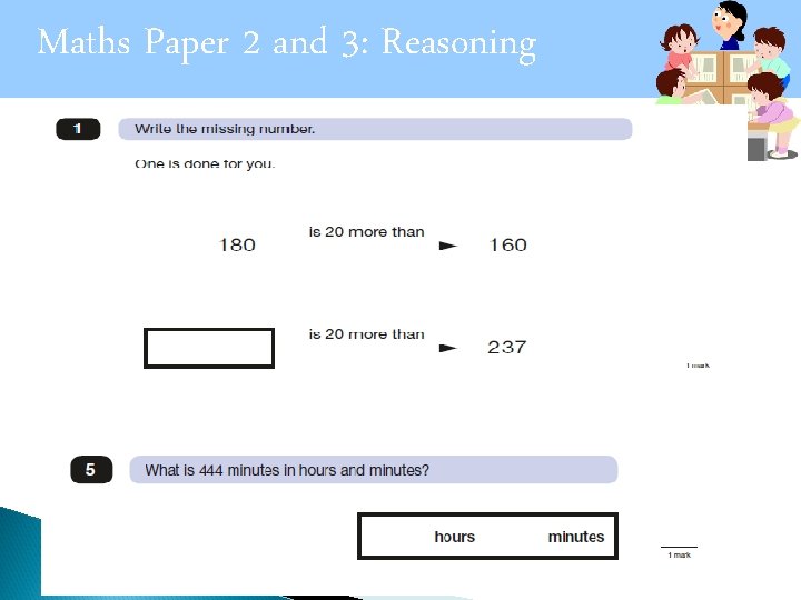 Maths Paper 2 and 3: Reasoning 
