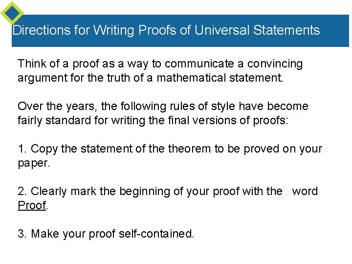 Directions for Writing Proofs of Universal Statements Think of a proof as a way Directions for Writing Proofs of Universal Statements Think of a proof as a way