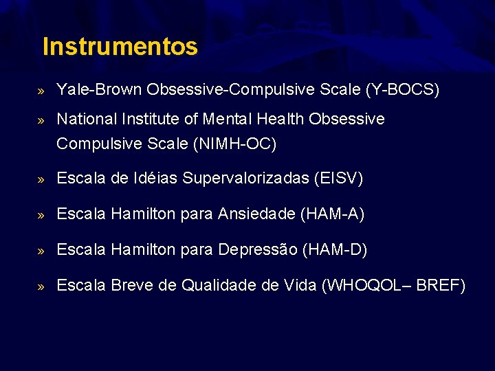 Instrumentos » Yale-Brown Obsessive-Compulsive Scale (Y-BOCS) » National Institute of Mental Health Obsessive Compulsive