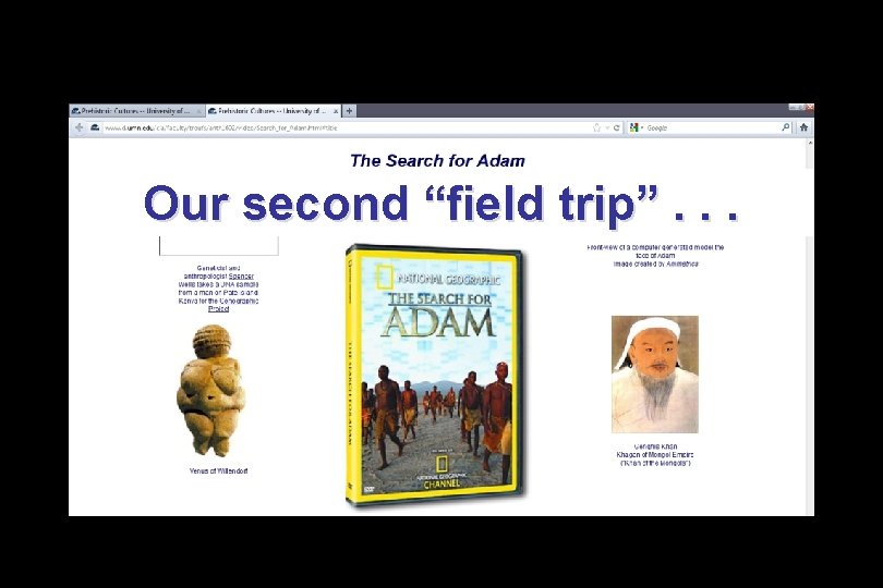 Our second “field trip”. . . 