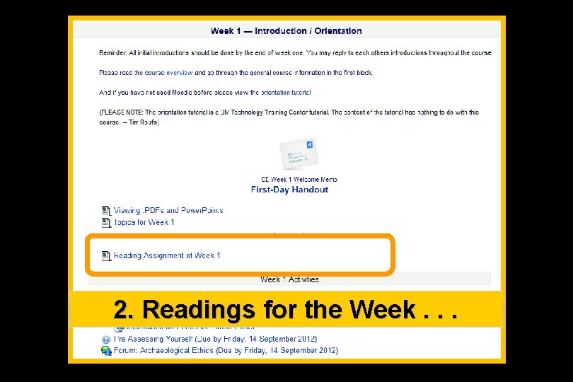 2. Readings for the Week. . . 