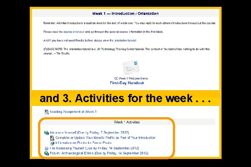 and 3. Activities for the week. . . 