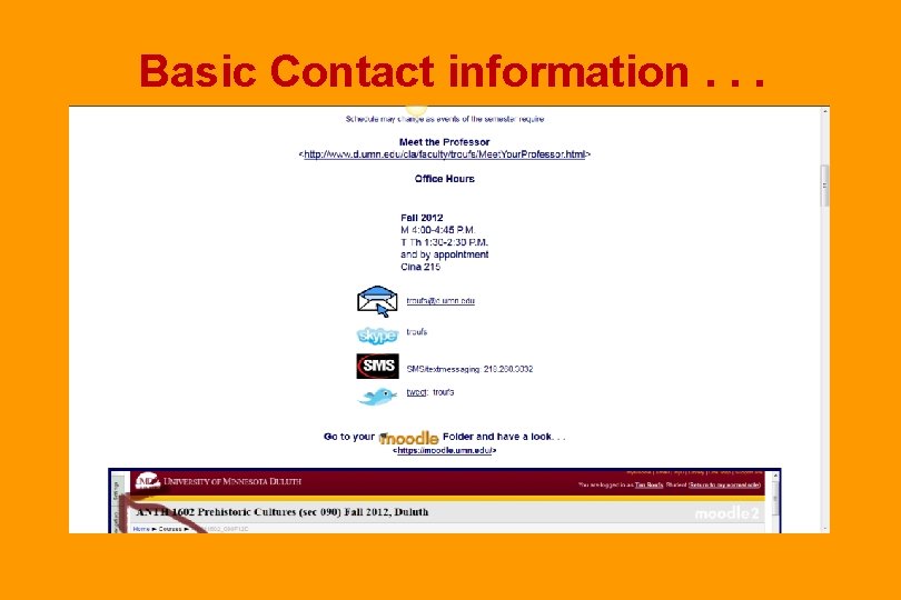 Basic Contact information. . . 