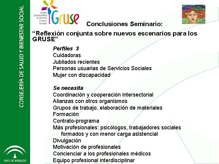 Conclusiones Seminario: Grupos Socio Educativos - GRUSE 2012 “Reflexión conjunta sobre nuevos escenarios para