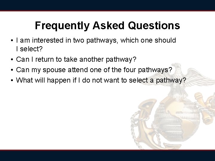 Frequently Asked Questions • I am interested in two pathways, which one should I