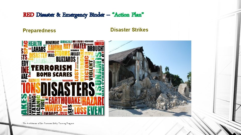 RED Disaster & Emergency Binder – “Action Plan” Preparedness The Archdiocese of San Francisco