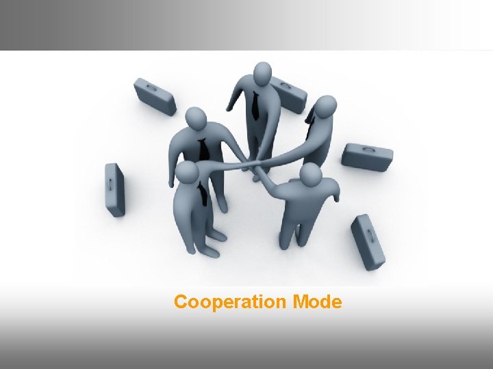 Cooperation Mode 