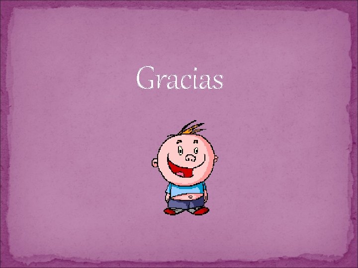 Gracias 