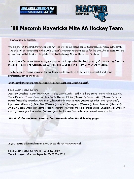 ‘ 99 Macomb Mavericks Mite AA Hockey Team To whom it may concern: We