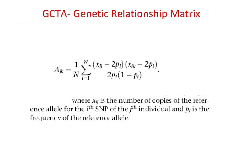 Estimating Heritability using Genetic Data David Evans University