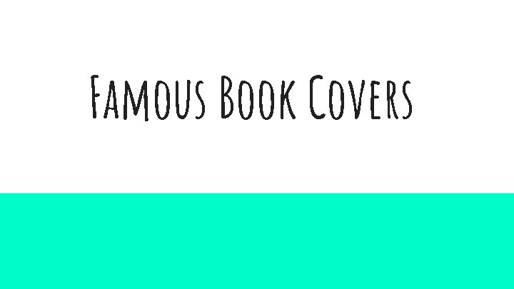 Famous Book Covers 