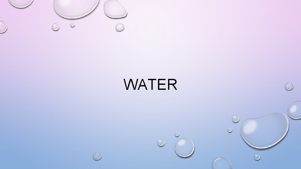 WATER 