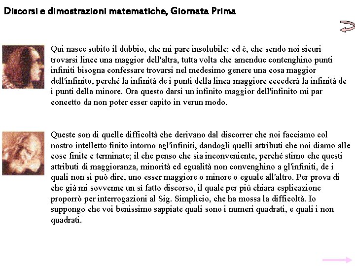 Discorsi e dimostrazioni matematiche, Giornata Prima Qui nasce subito il dubbio, che mi pare
