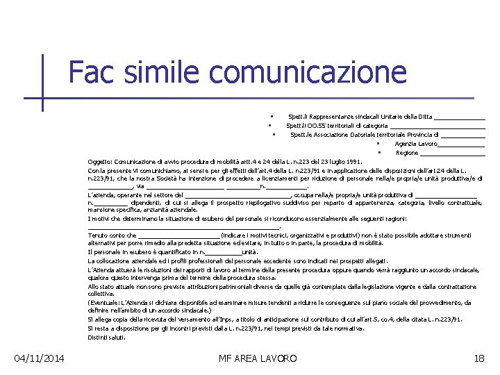 Fac simile comunicazione Spett. li Rappresentanze sindacali Unitarie della Ditta ________ Spett. li OO.