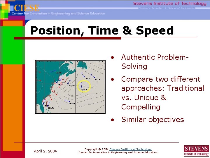 Position, Time & Speed • Authentic Problem. Solving • Compare two different approaches: Traditional