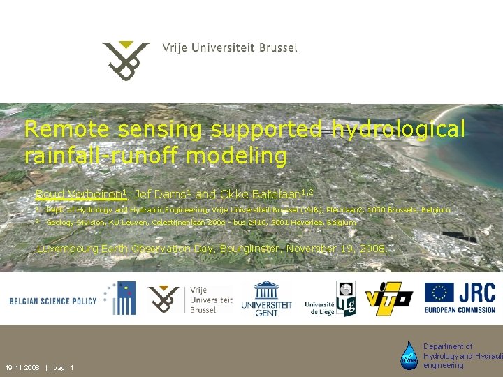 Remote sensing supported hydrological rainfall-runoff modeling Map Algebra – Hazard, Vulnerability and Risk Analysis