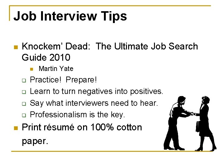 Job Interview Tips n Knockem’ Dead: The Ultimate Job Search Guide 2010 n q