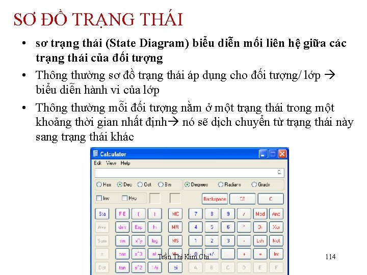 SƠ ĐỒ TRẠNG THÁI • sơ trạng thái (State Diagram) biểu diễn mối liên