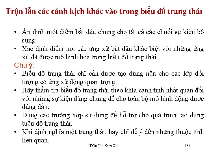 Trộn lẫn các cảnh kịch khác vào trong biểu đồ trạng thái • Ấn