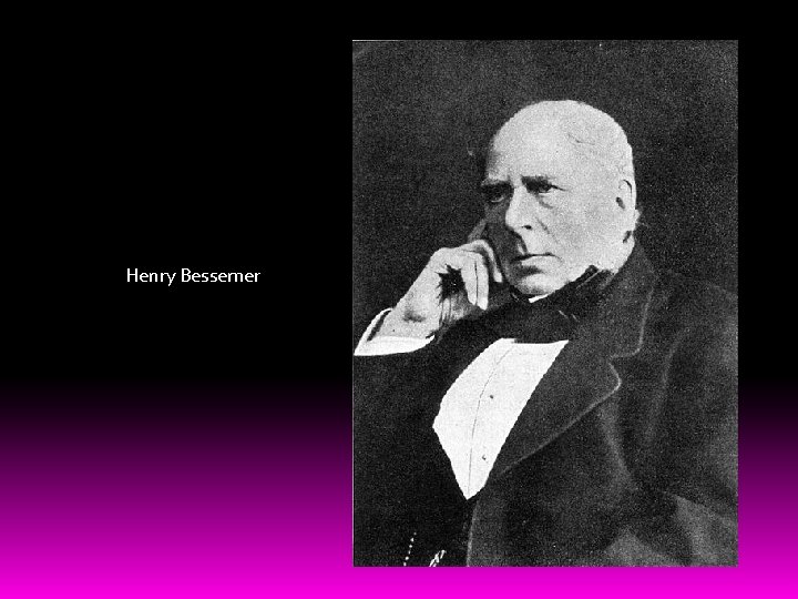 Henry Bessemer 