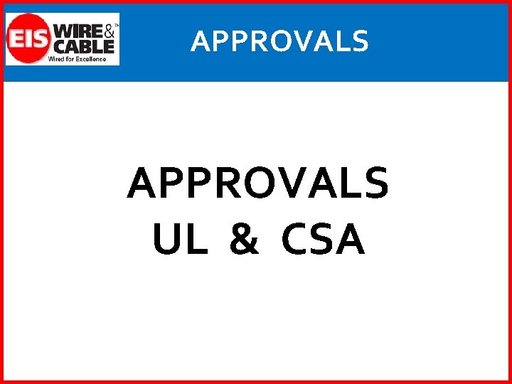 INTRODUCTION TO THE WORLD OF EIS WIRE CABLE