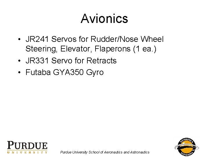 Avionics • JR 241 Servos for Rudder/Nose Wheel Steering, Elevator, Flaperons (1 ea. )