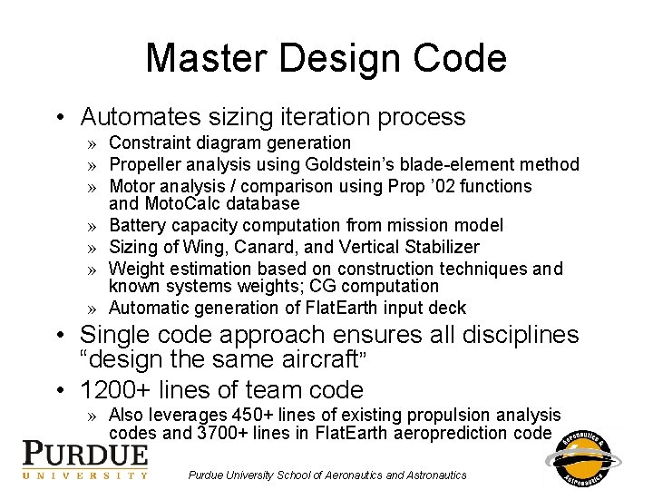 Master Design Code • Automates sizing iteration process » Constraint diagram generation » Propeller