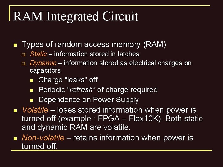 Chapter 3 Memory Basics Memory N A Major