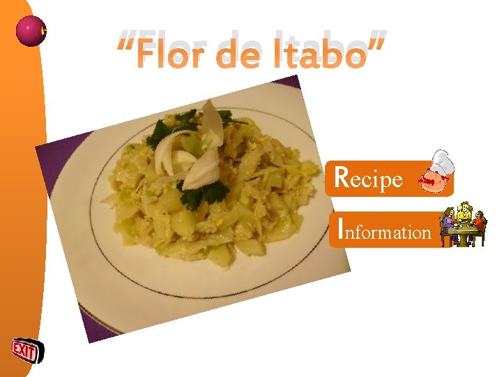 “Flor de Itabo” Recipe Information 