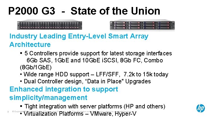 P 2000 G 3 - State of the Union Industry Leading Entry-Level Smart Array