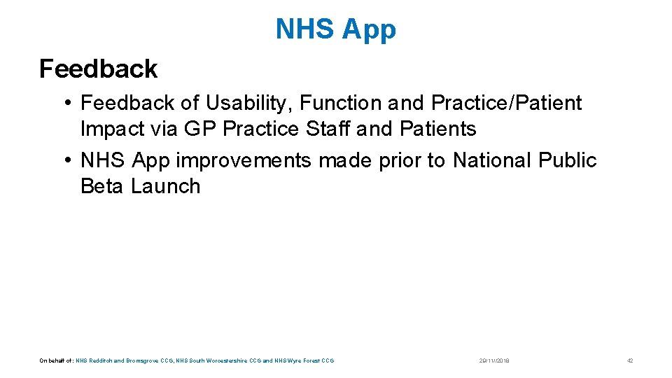 NHS App Feedback • Feedback of Usability, Function and Practice/Patient Impact via GP Practice