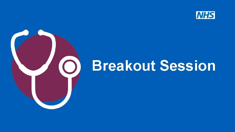 Breakout Session 