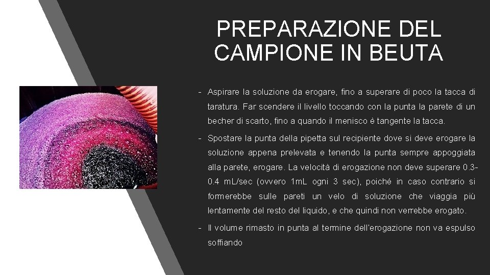 PREPARAZIONE DEL CAMPIONE IN BEUTA - Aspirare la soluzione da erogare, fino a superare