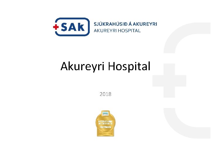 Akureyri Hospital 2018 