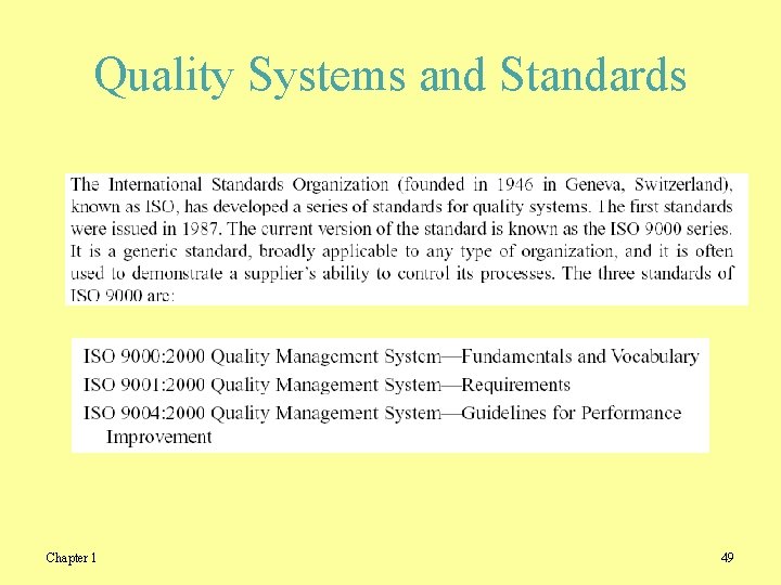 Quality Systems and Standards Chapter 1 49 