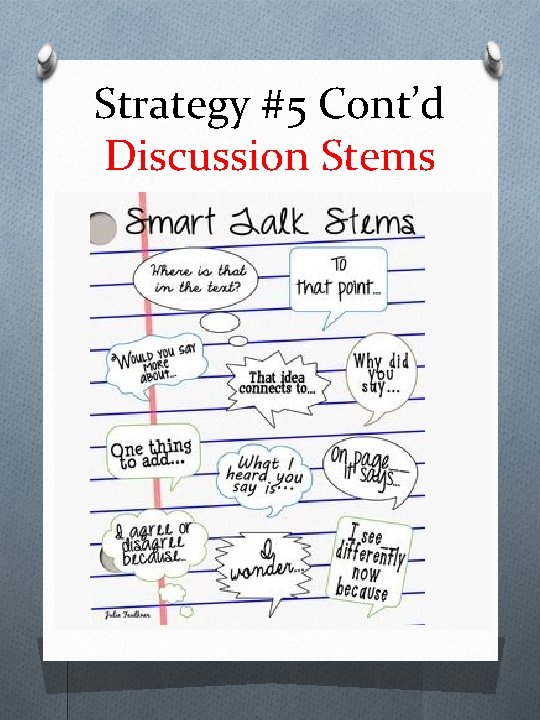 Strategy #5 Cont’d Discussion Stems 