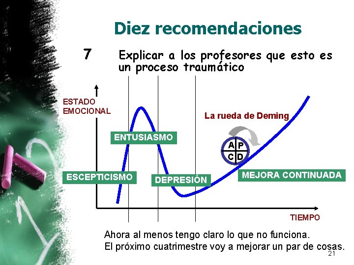 Diez recomendaciones 7 Explicar a los profesores que esto es un proceso traumático ESTADO Diez recomendaciones 7 Explicar a los profesores que esto es un proceso traumático ESTADO