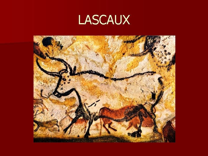 LASCAUX 