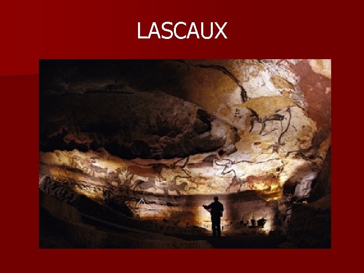 LASCAUX 