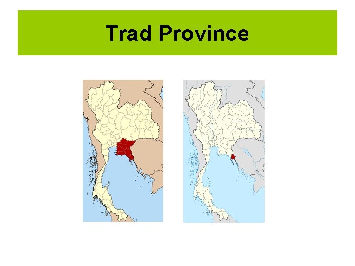 Trad Province 