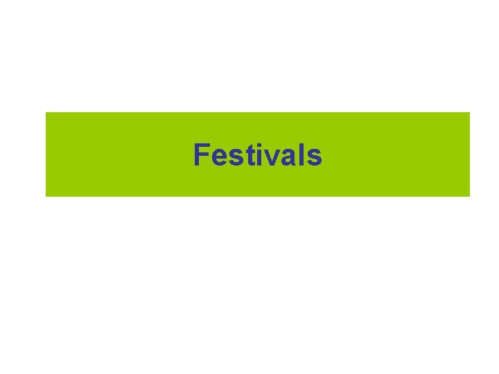Festivals 