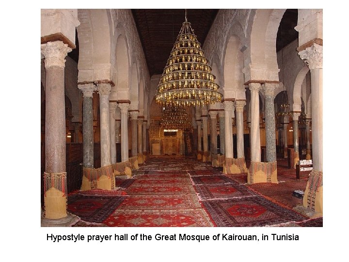 Hypostyle prayer hall of the Great Mosque of Kairouan, in Tunisia Hypostyle prayer hall of the Great Mosque of Kairouan, in Tunisia