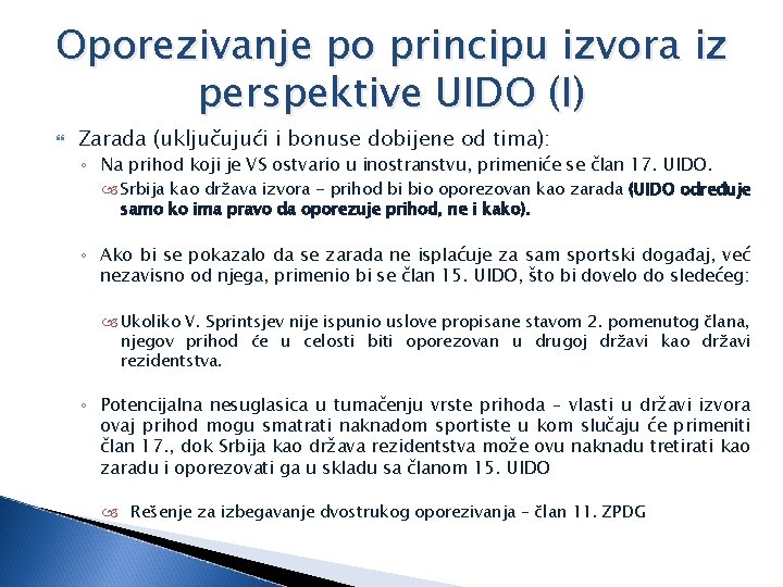 Oporezivanje po principu izvora iz perspektive UIDO (I) Zarada (uključujući i bonuse dobijene od