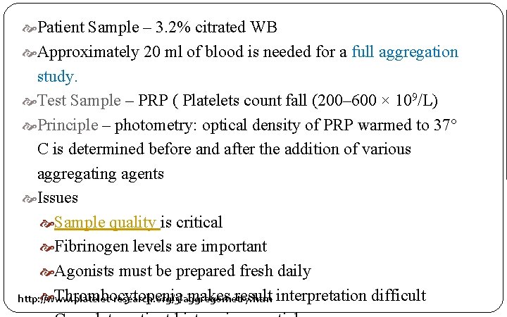  Patient Sample – 3. 2% citrated WB Approximately 20 ml of blood is