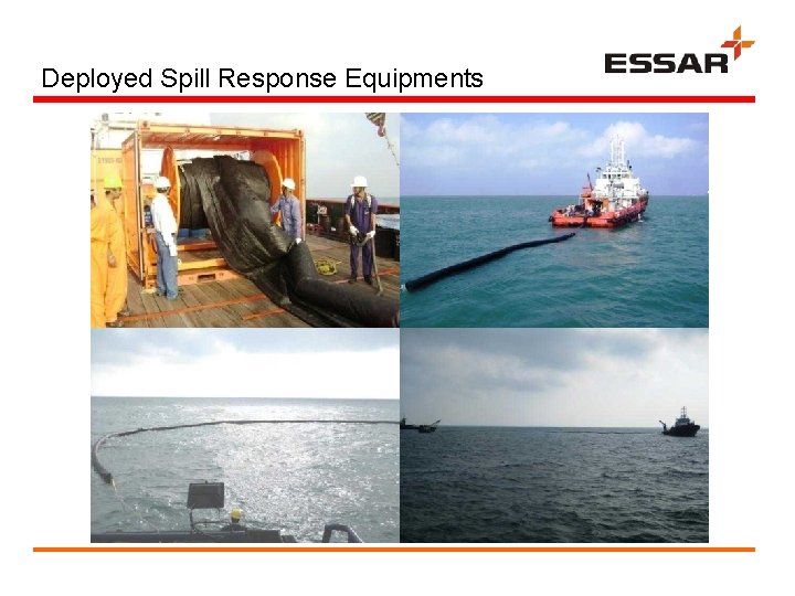 Deployed Spill Response Equipments 