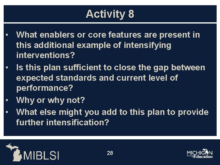 Activity 8 • What enablers or core features are present in this additional example