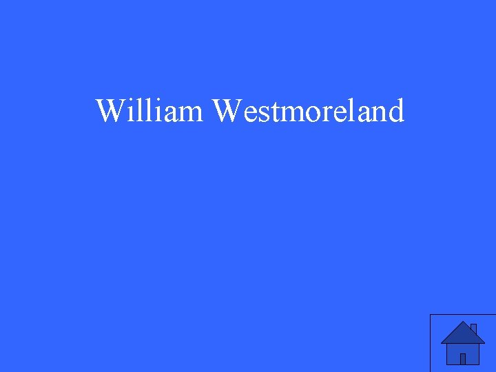 William Westmoreland 