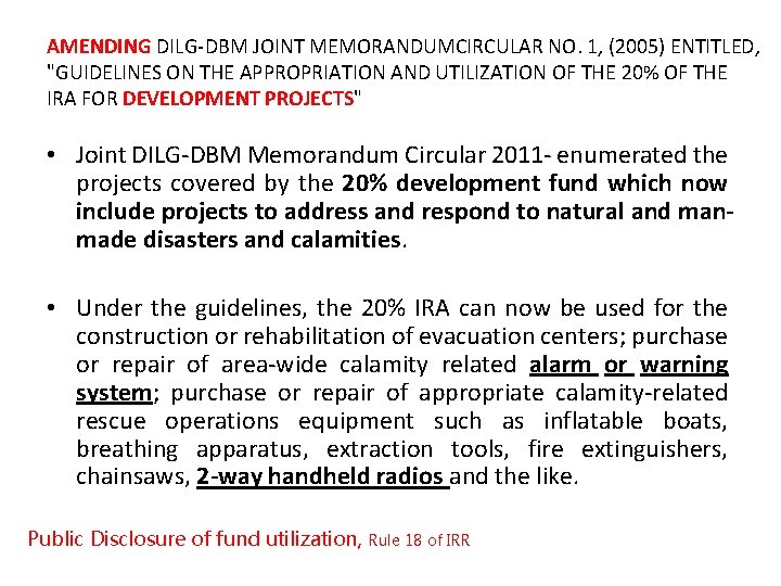 AMENDING DILG-DBM JOINT MEMORANDUMCIRCULAR NO. 1, (2005) ENTITLED, "GUIDELINES ON THE APPROPRIATION AND UTILIZATION