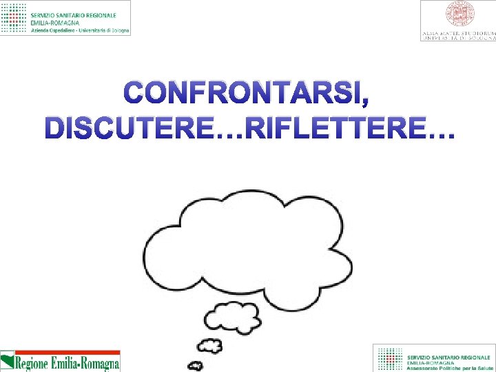 CONFRONTARSI, DISCUTERE…RIFLETTERE… 