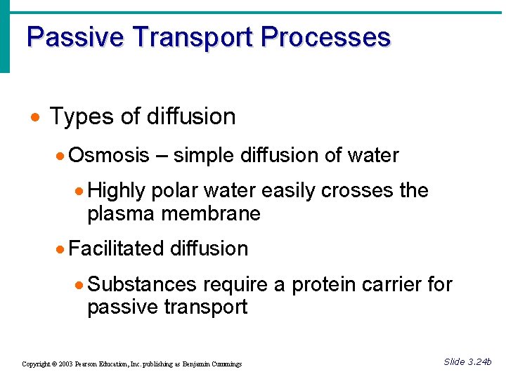 Passive Transport Processes · Types of diffusion · Osmosis – simple diffusion of water